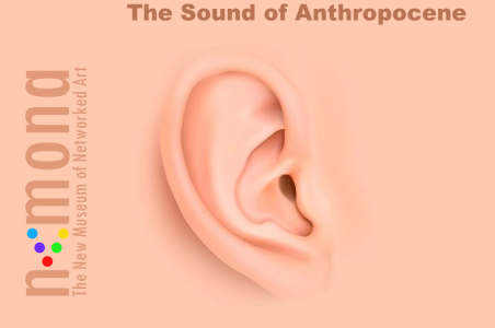 The Sound of Anthropocene